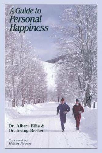 A Guide to Personal Happiness – Paperback By Ellis, Dr. Albert – GOOD