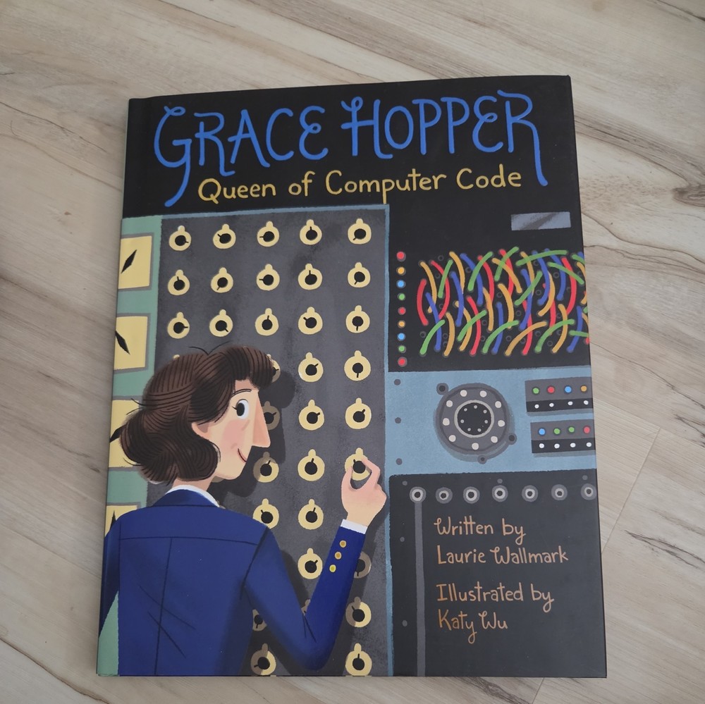 Grace Hopper : Queen of Computer Code (Hardcover with Dust Jacket)