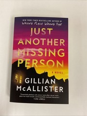 Just Another Missing Person : A Novel by Gillian McAllister (2024, Trade…