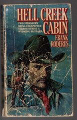 Hell Creek Cabin 1981 Paperback Book Frank Roderus Western Action Adventure