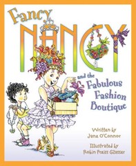 Fancy Nancy and the Fabulous Fashion Boutique – Hardcover – VERY GOOD