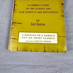 Hypnotism Correct Guide to Science & How Subjects Are Influenced Carl Sextus PB