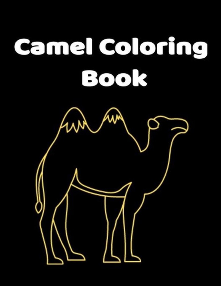 Camel Coloring Book: 8.5 x 11 inches 100 pages 66 color 34 blank sketching drawi