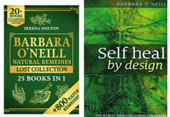Self Heal By Design and Barbara O’Neill Natural Remedies 2 book set Fast Shipp..
