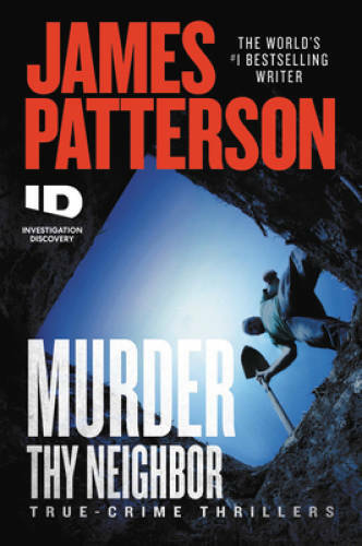 Murder Thy Neighbor (ID True Crime (4)) – Paperback – VERY GOOD