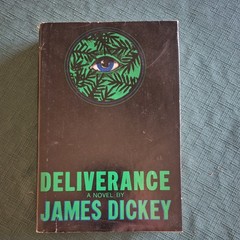 Deliverance by James Dickey, First Book Club Edition (hardcover 1970)VG+/VG