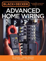 Black & Decker Advanced Home Wiring, Updated 4th Edition: DC Circuit – VERY GOOD