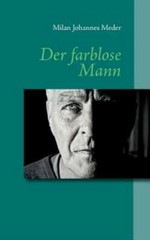 Der Farblose Mann