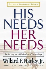 His Needs, Her Needs: Building an Affair-Proof Marriage Fifteenth Anniver – GOOD