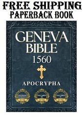 Geneva Bible 1560 Edition with Apocrypha: Unveiling the Complete Sacred Texts —