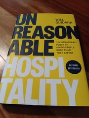 Unreasonable Hospitality by Will Guidara (Hardcover, 2022)