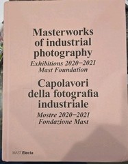 MASTERWORKS OF INDUSTRIAL PHOTOGRAPHY.