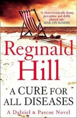 A Cure for All Diseases ( Dalziel & Pascoe Novel) – Paperback – GOOD