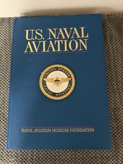U.S. Naval Aviation Hardcover Illustrated Limited Edition 2001 Naval Aviation MF