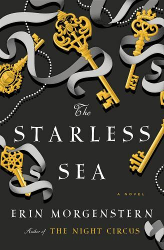 The Starless Sea: A Novel – Erin Morgenstern, 038554121X, hardcover, new