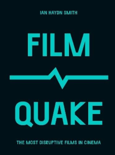 Ian Haydn Smith FilmQuake (Paperback) Culture Quake (UK IMPORT)