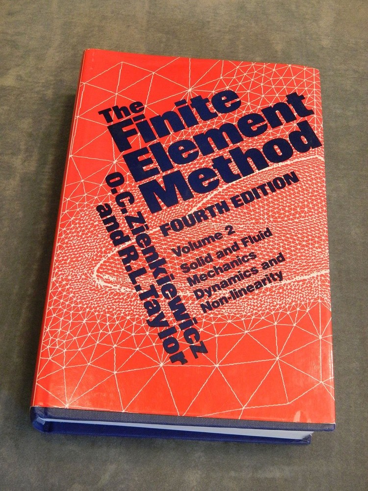 Finite Element Method: Solid and Fluid Mechanics Dynamics and Non-Linearity