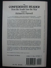 The Confederate Reader: How the South Saw the War (Civil War) [Paperback] Harw..