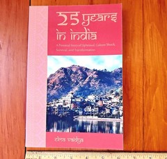 25 Years in India Personal Story of Upheaval Culture Shock Survival Elma Vaidya