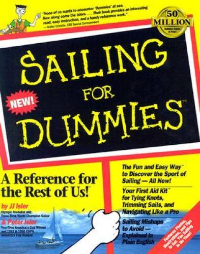 Sailing For Dummies? – Paperback By Isler, J. J. – VERY GOOD