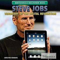 Steve Jobs : Father of the Digital Revolution Hardcover Christine