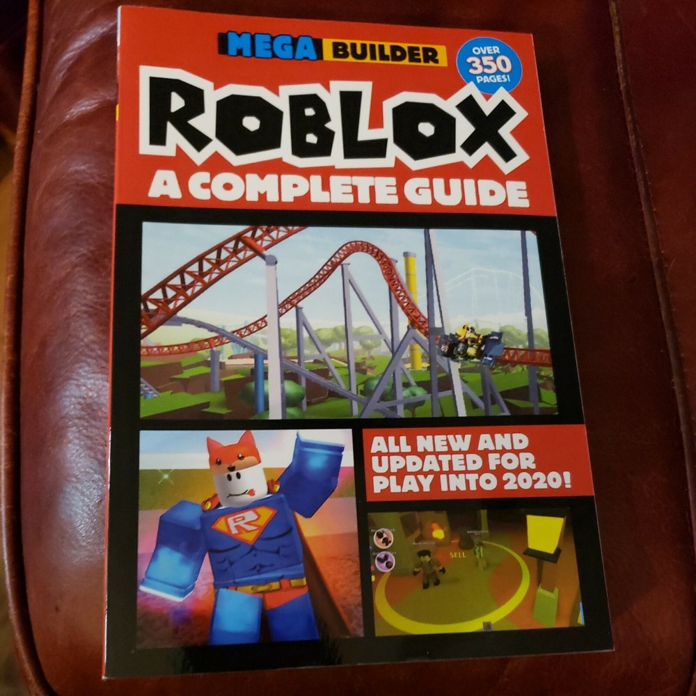 Mega Builder Roblox A Complete Guide Paperback 2019. 349 pages