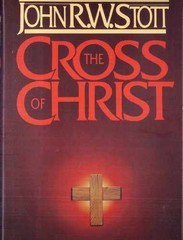 The Cross of Christ – Hardcover, by Stott John R.W. – Acceptable j