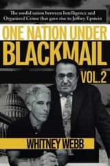 One Nation Under Blackmail – volume 2 by Whitney Alyse Webb