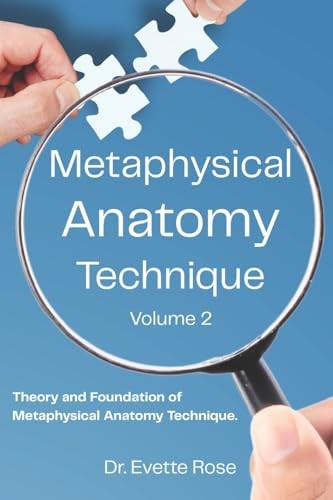 Metaphysical Anatomy Technique – VERY GOOD