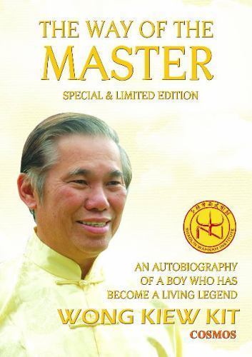 The Way of the Master (Special & Limited Edition): An Autobiography of a Boy Who
