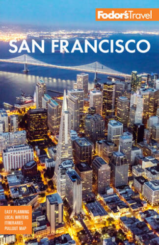 Fodors San Francisco: with the best of Napa Sonoma (Full-color T – VERY GOOD