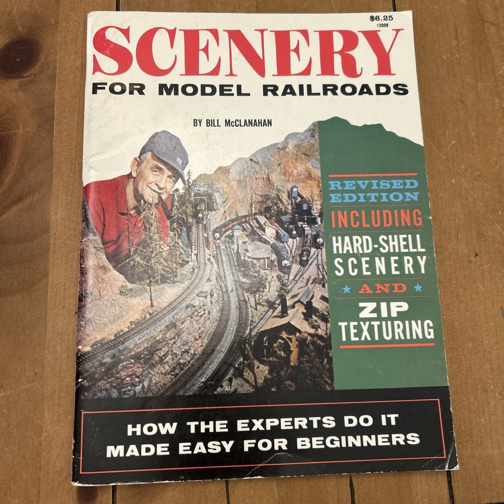 Scenery for Model Railroads, Bill McClanahan