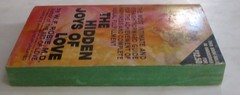 The Hidden Joys of Love by Dr. W.F. Robie