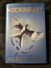 Mockingjay (Hunger Games Trilogy, Book 3) Hardback