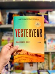 Yesteryear: A GMA Book Club Pick A Novel