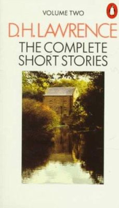 Complete Short Stories of D. H. Lawrence Paperback David Herbert