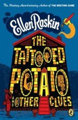 The Tattooed Potato and Other Clues – Paperback By Raskin, Ellen – VERY GOOD