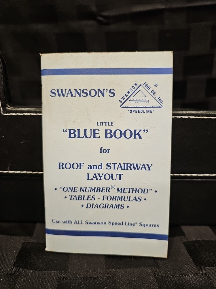 Swanson’s Little Blue Book For Roof and Stairway Layout 2000