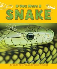 Snake (If You Were a) By Clare Hibbert