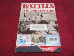 BATTLES OF THE 20TH CENTURY
