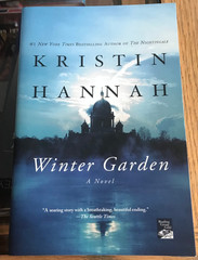 Winter Garden : A Paperback Novel by Kristin Hannah
