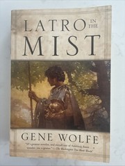 Latro in the Mist: Soldier of the Mist and Soldier of Areté Paperback