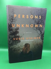 Persons Unknown : A Novel by Susie Steiner (2018, Trade Paperback)