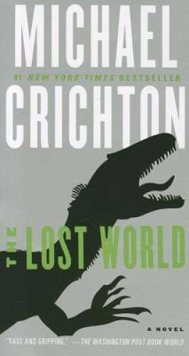 The Lost World: A Novel (Jurassic Park) – Mass Market Paperback – GOOD