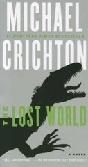 The Lost World: A Novel (Jurassic Park) – Mass Market Paperback – GOOD