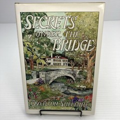 Memoir of Dallas 1930s-40s Secrets Under the Bridge Overton Shelmire Signed! HC