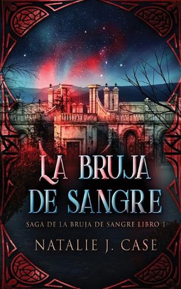 La Bruja de Sangre by Natalie J. Case Paperback Book