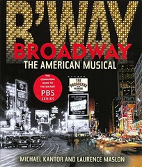 Broadway: The American Musical