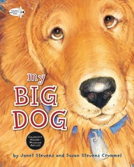 My Big Dog (A Golden Classic) – paperback Stevens, Janet|Stevens Crummel, Su…