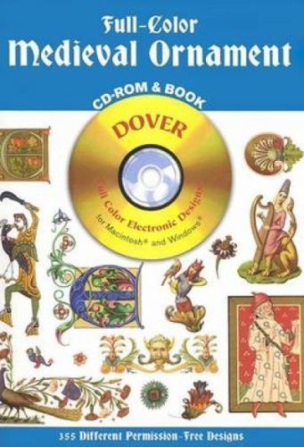 Full-Color Medieval Ornament CD-ROM and Book (Dover Electronic Clip Art) by Dov